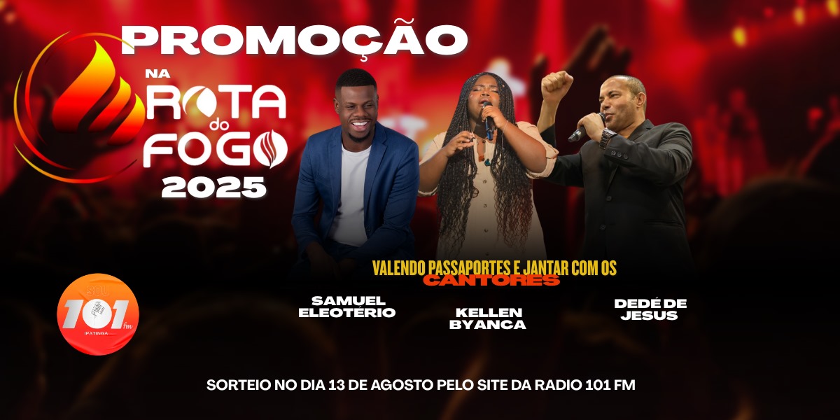 PROMOÇÃO NA ROTA DO FOGO